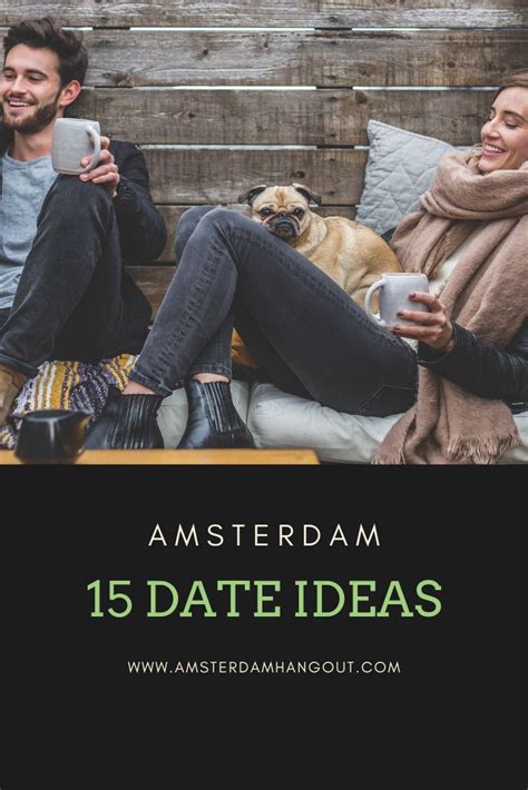 leuke date activiteiten amsterdam|Unexpected date ideas in Amsterdam